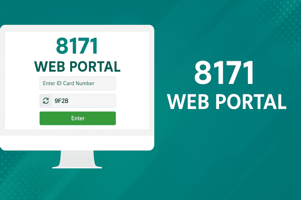 8171 Web Portal Overview and User Guide for Efficient Access
